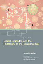 Gilbert Simondon and the philosophy of the transindividual