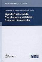 Peptide nucleic acids, morpholinos, and related antisense biomolecules