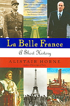 La belle France : a short history