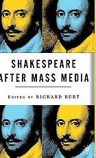 Shakespeare after mass media