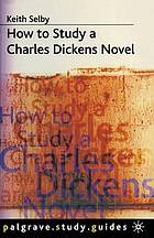 How to study a Charles Dickens novel