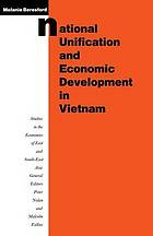 National unification and economic development in Vietnam