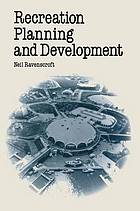 Recreation, planning and development