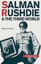 Salman Rushdie and the Third World : myths of the nation