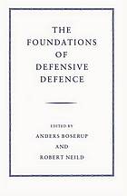 The Foundations of defensive defence