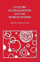 Culture, globalisation and the world system