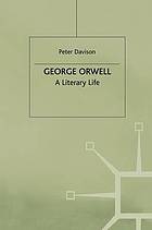 George Orwell : a literary life