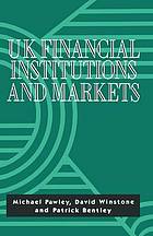 UK financial institutions and markets