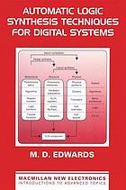 Automatic logic synthesis techniques for digital systems