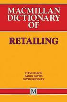 Macmillan Dictionary of Retailing.