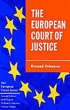 The European Court of Justice the politics of judicial integration