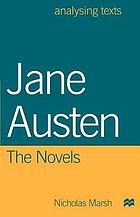 Jane Austen : the novels