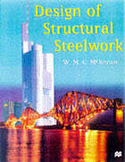 Design of Structural Steelwork to BS 5950 and C-EC3