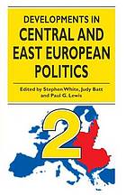 Developments in East European politics 2