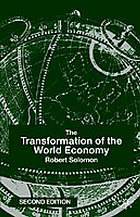 The transformation of the world economy