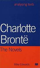 Charlotte Brontë : the novels