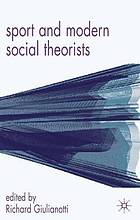 Sport and modern social theorists