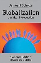 Globalization : a critical introduction