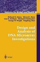 Design and analysis of DNA microarray investigations