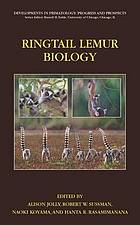 Ringtailed lemur biology : lemur catta in Madagascar