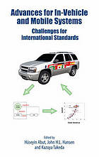 Advances for In-Vehicle and Mobile Systems : Challenges for International Standards