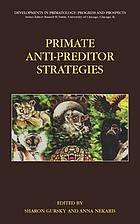 Primate anti-predator strategies