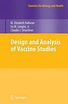 Design and analysis of vaccine studies