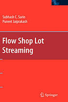 Flow shop lot streaming problems