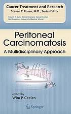 Peritoneal carcinomatosis : a multidisciplinary approach