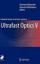 Ultrafast optics V