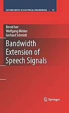 Bandwidth extension of speech signals