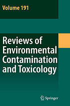 Reviews Of Environmental Contamination And Toxicology, Volume 191.