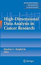 High-dimensional data analysis in cancer research