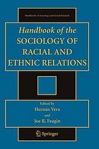 Handbook of the sociology of racial and ethnic relations