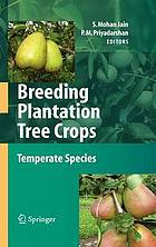 Breeding plantation tree crops temperate species