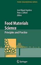 Food Materials Science : Principles and Practice