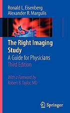 The Right Imaging Study : a Guide for Physicians