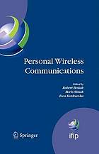 Personal Wireless Communications : the 12th IFIP International Conference on Personal Wireless Communications (PWC 2007), Prague, Czech Republic, September 2007