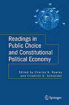 Readings in public choice and constitutional political economy