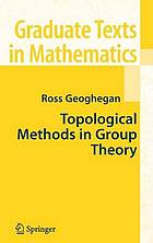 Topological methods in group theory