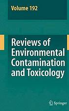 Reviews of Environmental Contamination and Toxicology