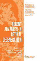 Recent advances in retinal degeneration