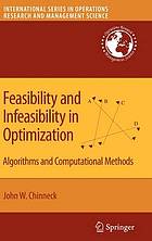 Feasibility and infeasibility in optimization : algorithms and computational methods