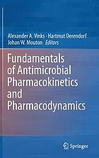 Fundamentals of antimicrobial pharmacokinetics and pharmacodynamics