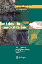 The baboon in biomedical research