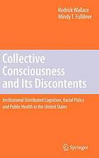 Collective conscience and its discontents institutional distributed cognition, racial policy, and public health in the united states