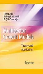 Multisector growth models : theory and application