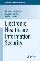 Electronic Healthcare Information Security