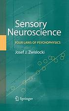 Sensory neuroscience : four laws of psychophysics