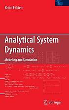 Analytical system dynamics : modeling and simulation